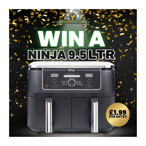 Ninja Foodi Air Fryer 9.5LTR (Or £200 Cash)
