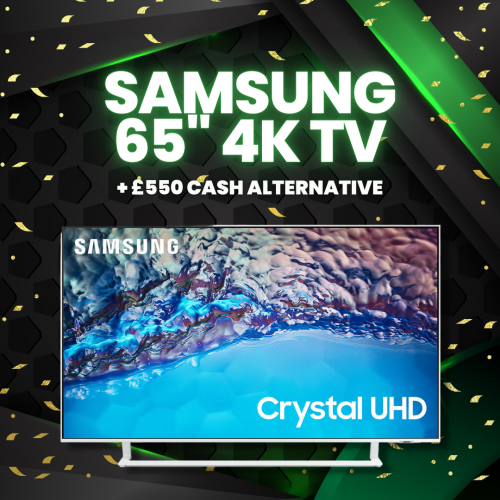 65” Samsung TV Ultra HD or (£550 cash alt)