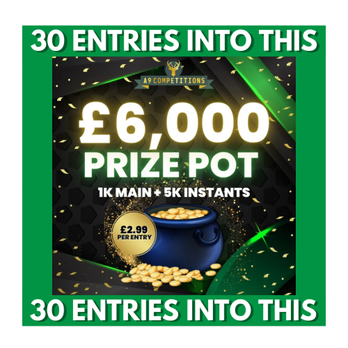 Win 30 entries into Jackpot £1,000 + £5,000 Instant Wins Draw