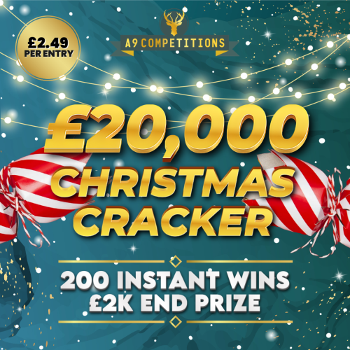 £20,000 CHRISTMAS CRACKER - 200 INSTANT WINS + £2K END PRIZE