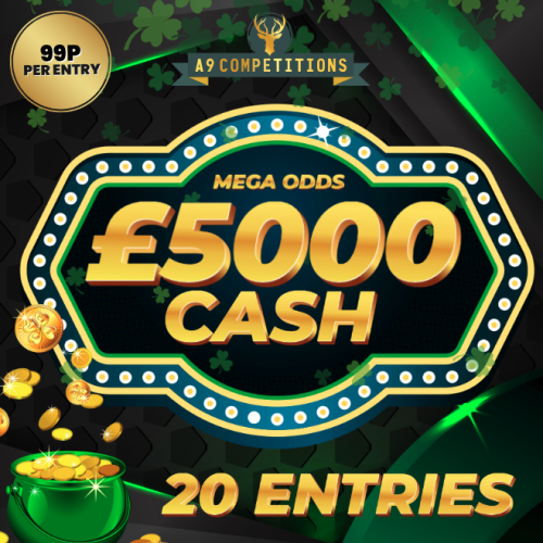 20 ENTRIES INTO £5000 CASH