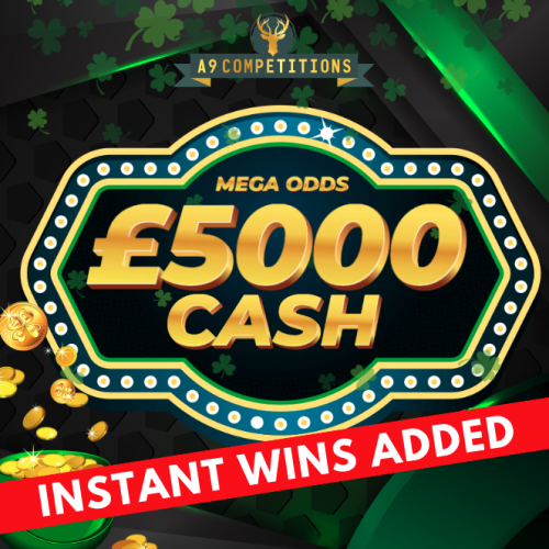 £5,000 CASH LOW ODDS* INSTANT WINS ADDED