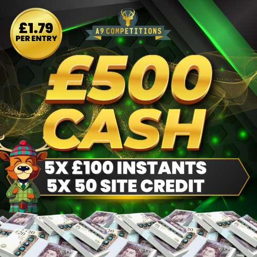 £500 CASH + 10 X INSTANTS