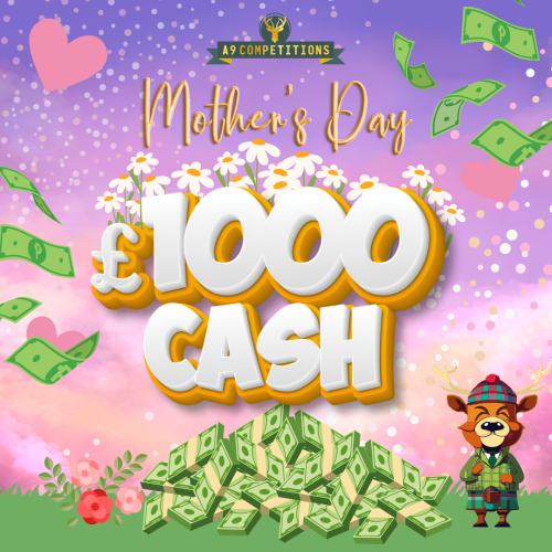 £1000 MOTHER'S DAY CASH