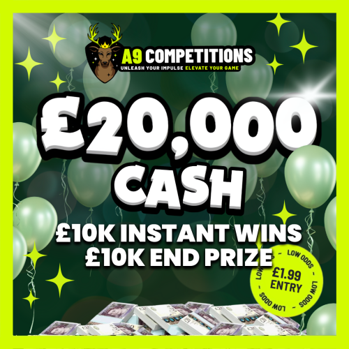 £10,000 END PRIZE & £10,000 INSTANT WINS