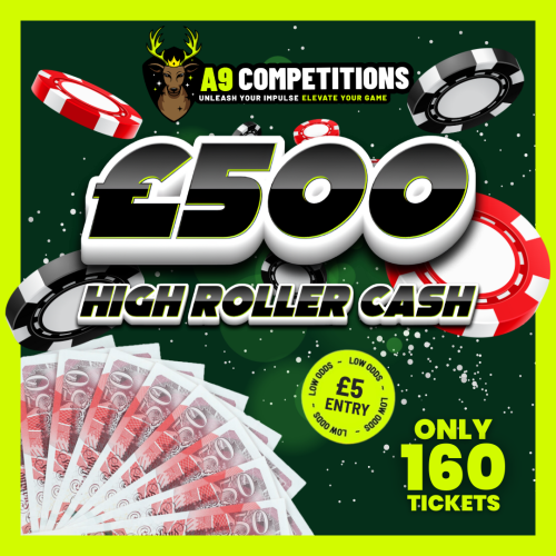 £500 HIGH ROLLER £5 PER ENTRY