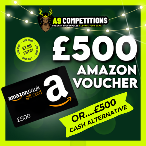£500 AMAZON VOUCHER OR £500 CASH