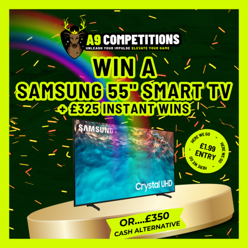 SAMSUNG 4K 55″ SMART TV + £325 INSTANT WINS