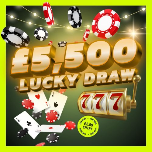 £5,500 LUCKY DRAW - 10X £500 INSTANTS | £500 END PRIZE