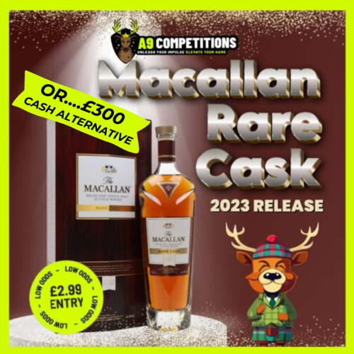 MACALLAN RARE CASK 2023 RELEASE OR £300 CASH