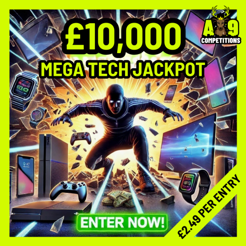 £10,000 MEGA TECH JACKPOT - £1,000 END PRIZE + £9,000 TECH AND CASH INSTANT WINS