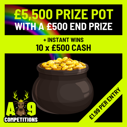 £5,500 Prize Pot | £500 End Prize + 10 x £500 Instant Wins