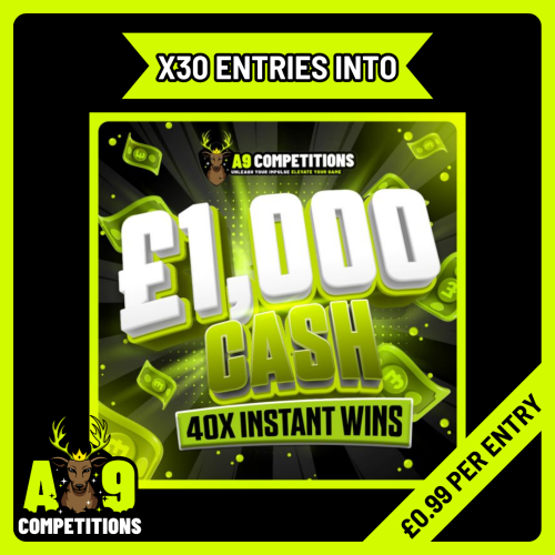 X30 ENTRIES INTO THE £1,000 END PRIZE + 40 X INSTANT WINS