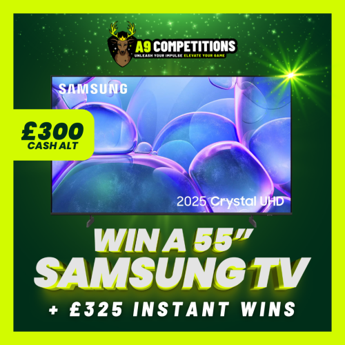 Samsung 55" TV (or £300 cash) + £325 Instant Wins