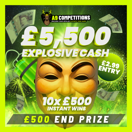 £5,500 EXPLOSIVE CASH