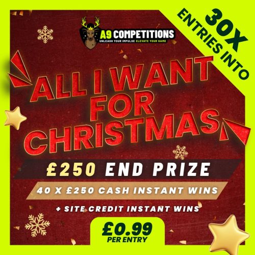 X30 ENTRIES INTO ALL I WANT FOR XMAS