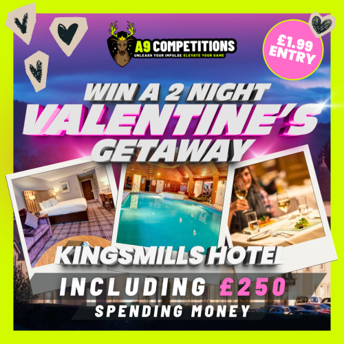 VALENTINES WEEKEND, KINGSMILLS HOTEL + £250 - £400 CASH OPTION