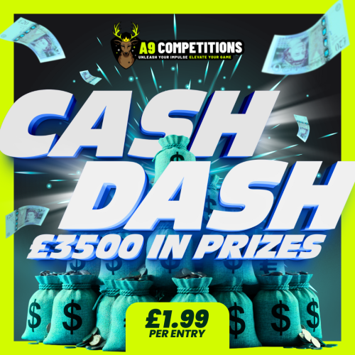 CASH DASH - £3,500 IN PRIZES